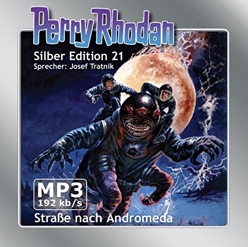 Perry Rhodan Silber Edition (MP3-CDs) 21 - Straße nach Andromeda: Enthält das Perry Rhodan Silber Editions-Fans bekannte Puzzlebild in Posterqualität zum Ausdrucken oder Entwickeln lassen!